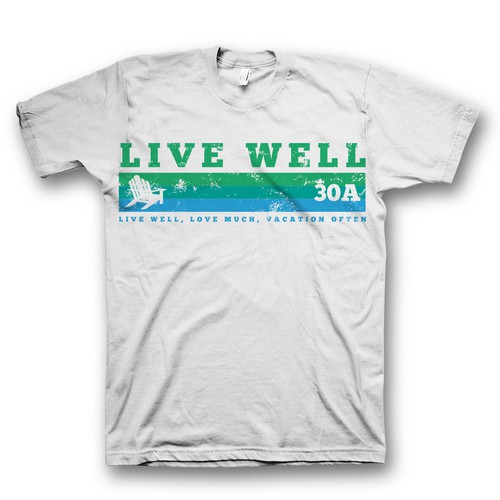 Live well t shirt design