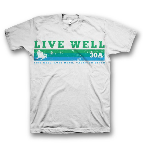 Live well t shirt design