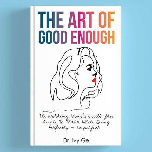 Book cover 'THE ART OF GOOD ENOUGH'