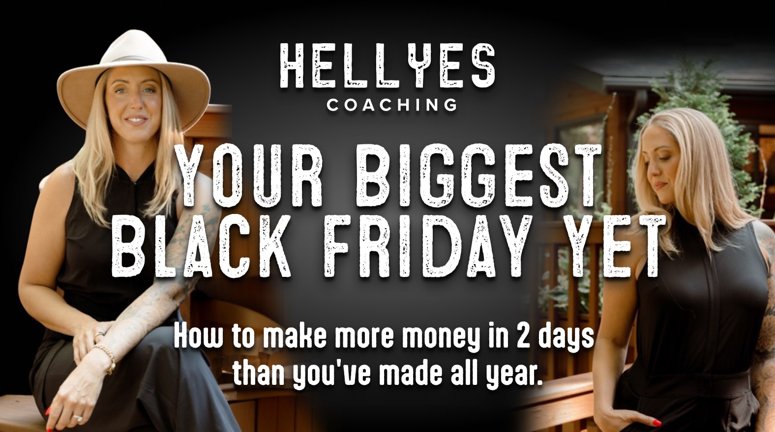 Create a Black Friday banner for a kick-ass business coach's signature program