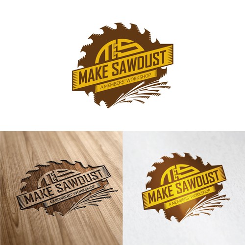 "Make Sawdust" needs a memorable Logo.  Take a shot.