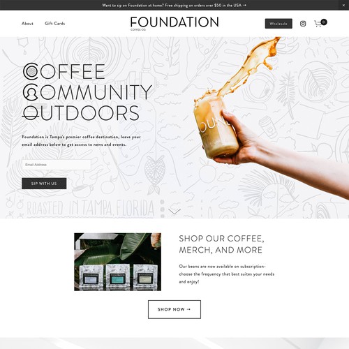 Website Design + Dev. For Coffee Shop // Foundation Coffee Co.