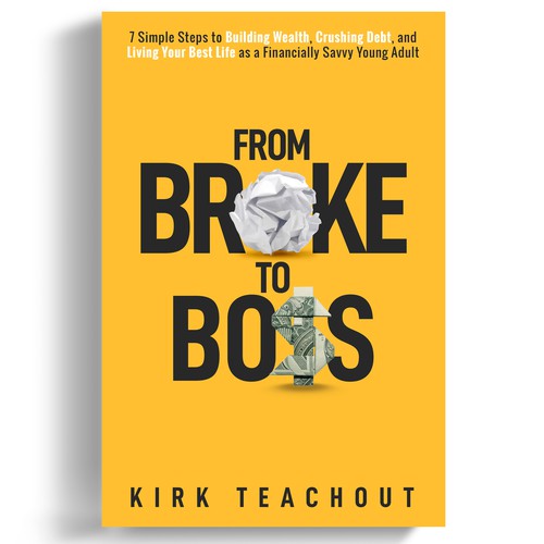 From Broke to Boss