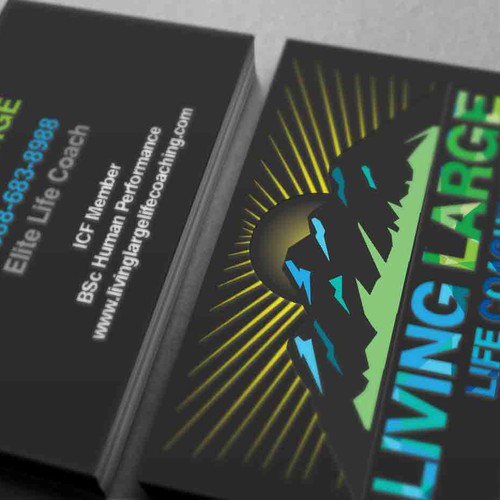 Use your CREATIVITY!!!! AND SKILL!!! to design a business card for 'Living Large Life Coaching'