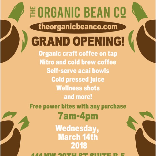 grand opening Flyer of the organic bean co.