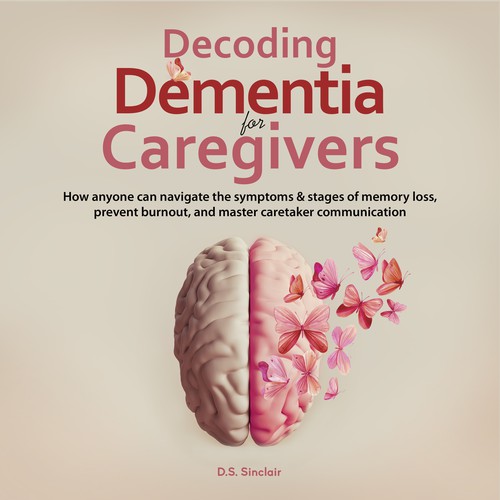 Audiobook of Decoding Dementia for Caregivers