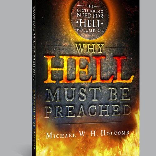 Why Hell Must Be Preached
