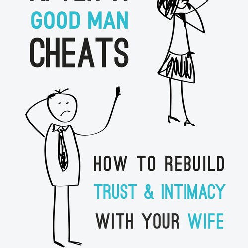 Book Cover Design -Cheating Husband Wants Wife Back (Non Fiction)