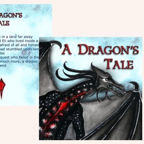 A Dragon's Tale- Childrens book -Competition 1 front cover and 2 illustrated pages with opportunity for One-to-one work