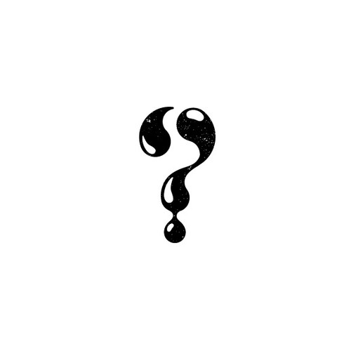 liquid question mark