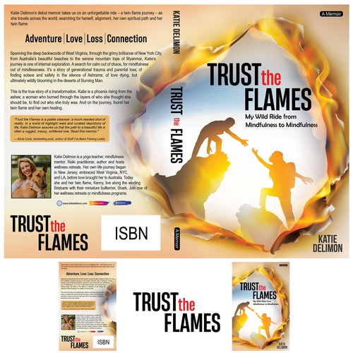 Trust the Flames: My Wild Ride from Mindfulness to Mindfulness