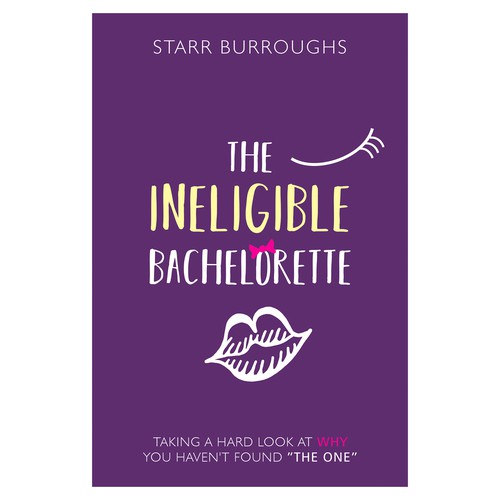 Book cover for the "The Ineligible Bachelorette"