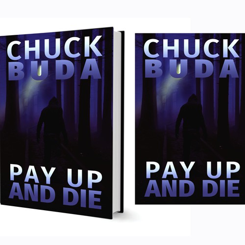 Pay up and die 5