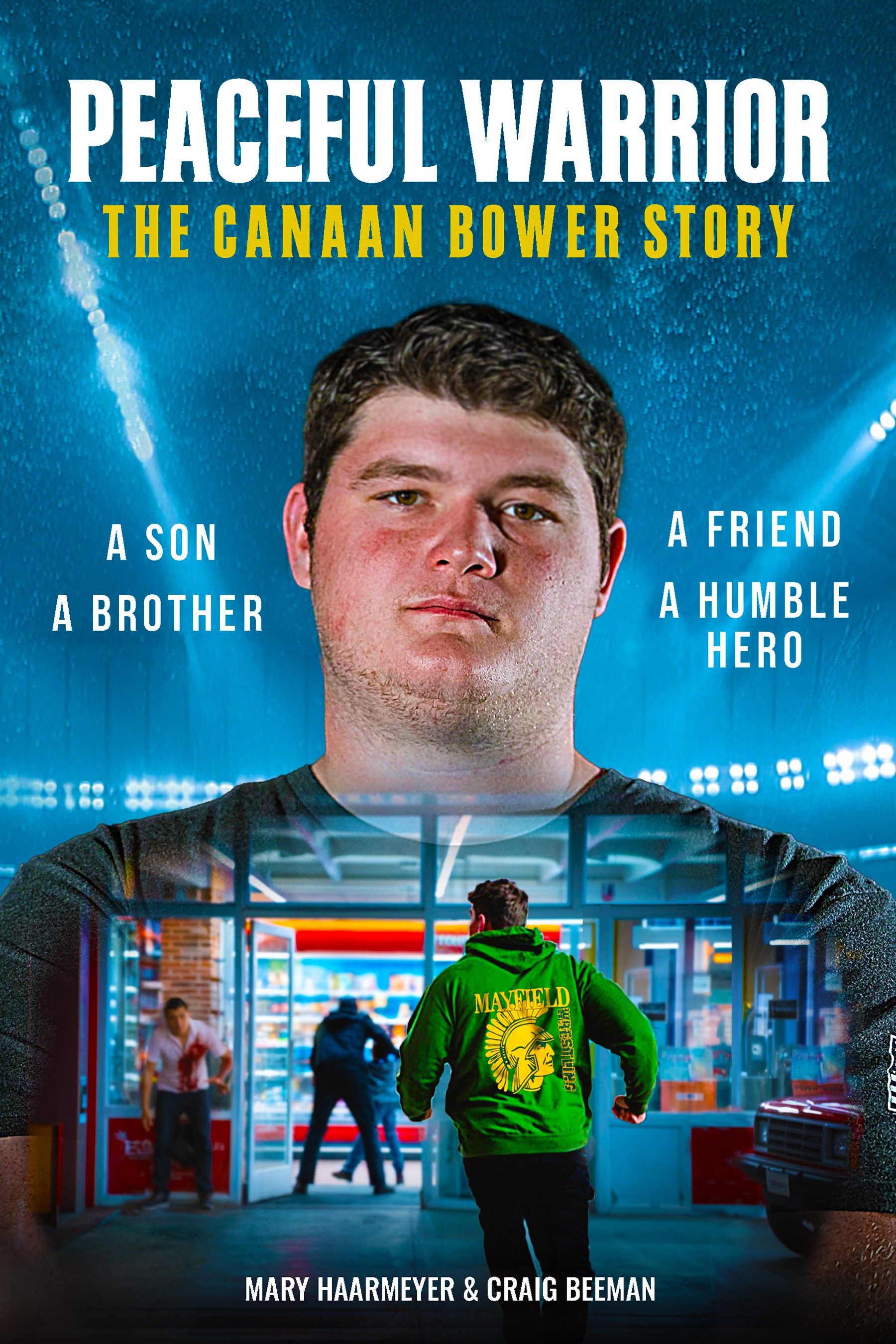 Peaceful Warrior - The Canaan Bower Story