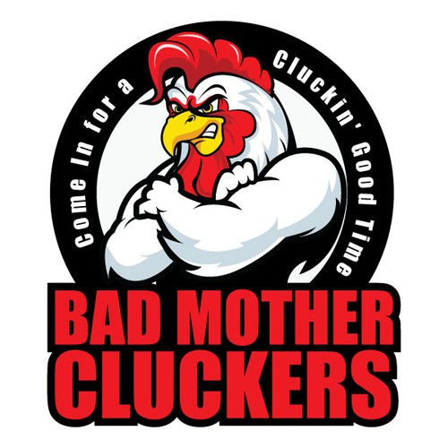 Bad Mother Cluckers