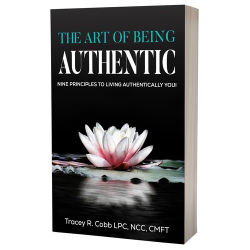 Book cover design - The Art Of Being Authentic by author Tracey R. Cobb