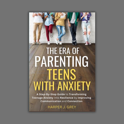 Impactful e-book design for a parent's guide to teen anxiety
