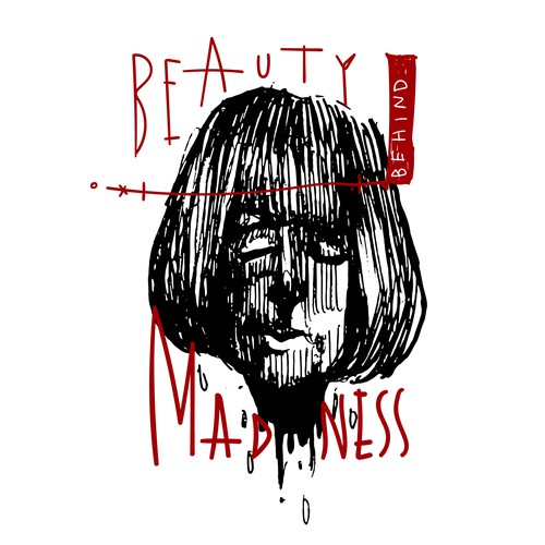 Beauty Behind Madness
