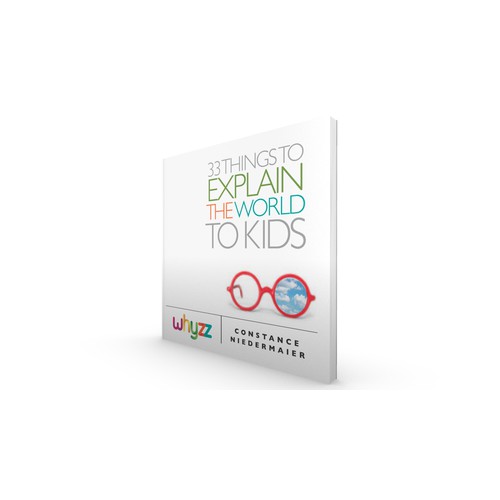 Create a book cover for - 33 Things to explain the world to kids.