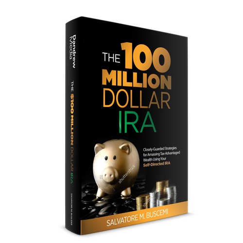 100 Million Dollar IRA