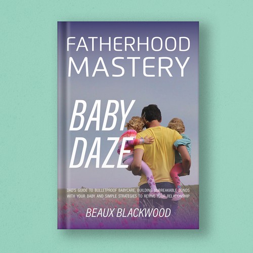E-Book Cover for Fatherhood Mastery