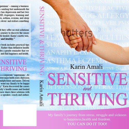 Create a book cover for "Sensitive and Thriving" giving parents inspiration and hope