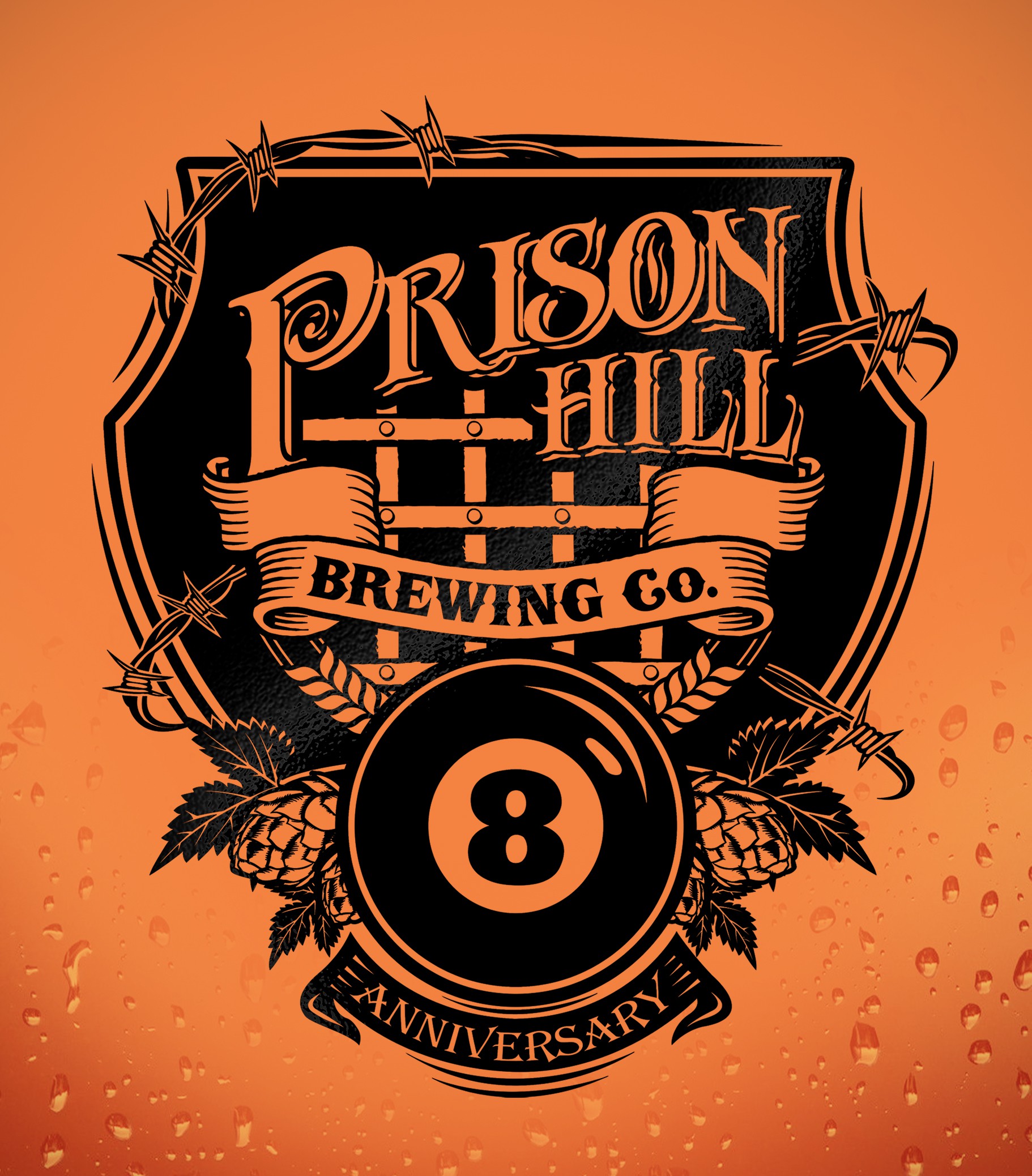 Prison Hill Brewing Co 8 Year Anniversary Party Glassware