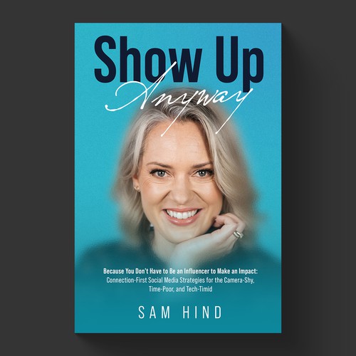 Showup Anyway