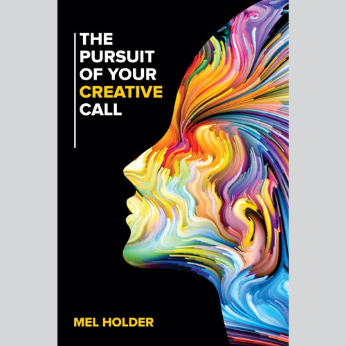 The Pursuit Of Your Creative Call