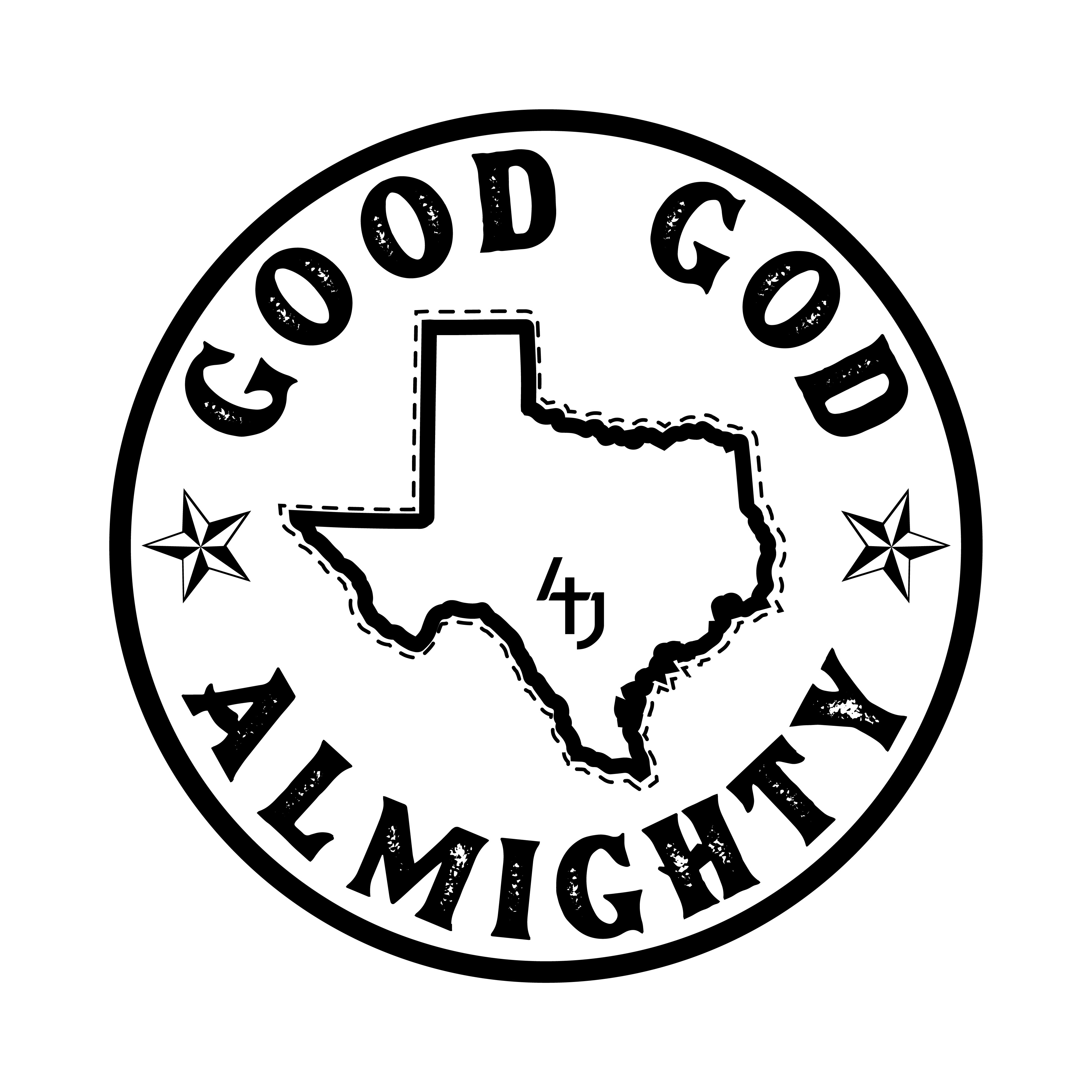 Good GOD Almighty - Texas Tshirt