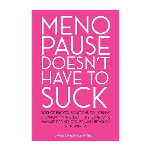 Menopause doesn't have to suck