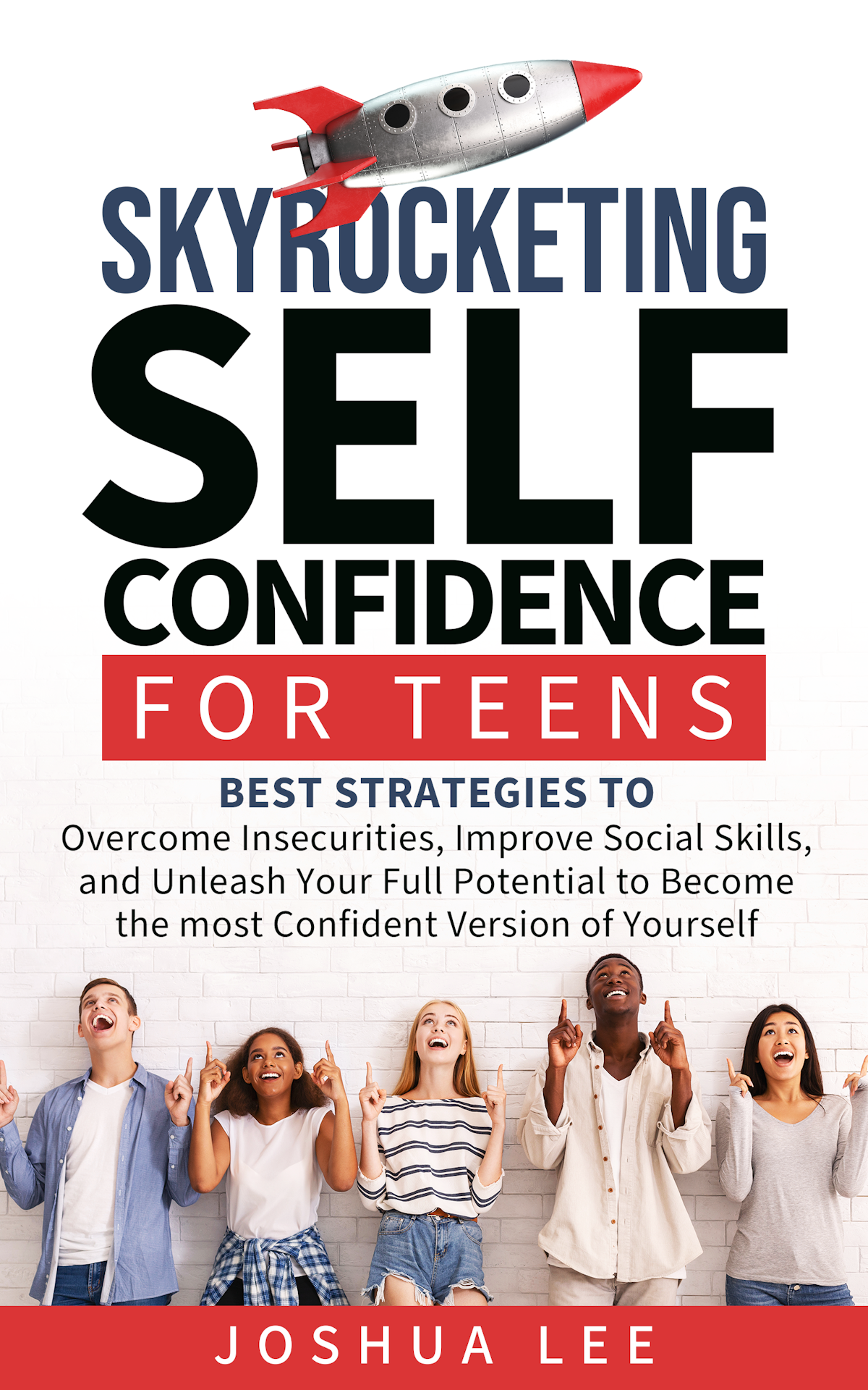 Design best ebook (Skyrocketing Self-Confidence for Teens)