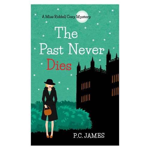 Book cover for "The Past Never Dies"