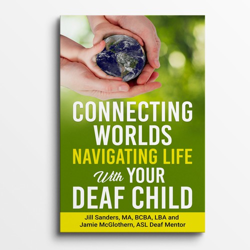 Connecting Worlds: Navigating Life with your Deaf Child.