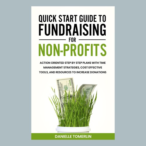 Quick Start Guide to Fundraising For Non-Profits Ebook Cover