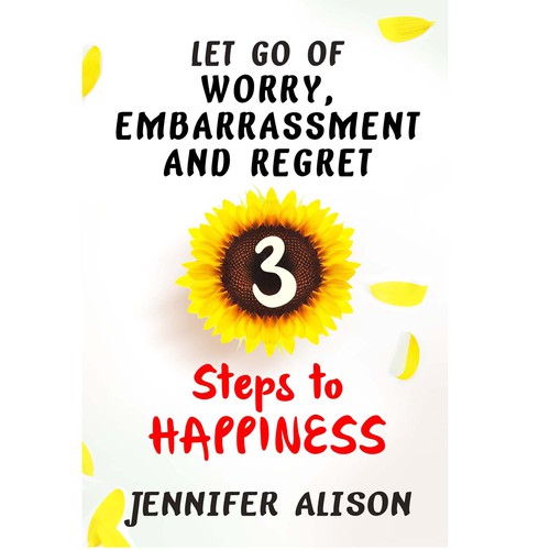 EBOOK COVER DESIGN FOR LET GO OF WORRY, EMBARRASSMENT AND REGRET BY JENNIFER ALISON