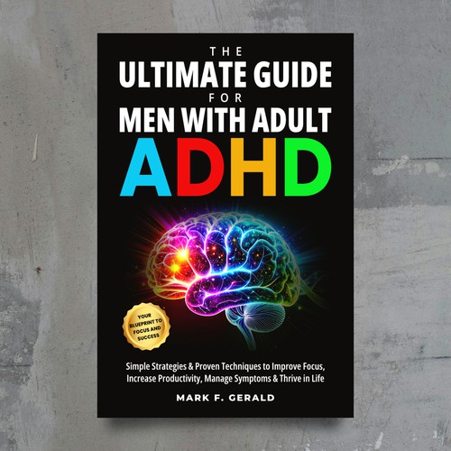 Book Cover : Ultimate Guide For Men With Adult ADHD