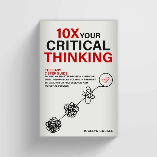 10X Your Critical Thinking