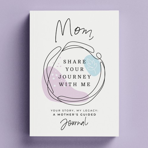 Mom, Share Your Journey With Me Book Cover