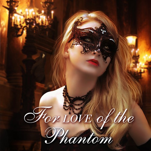 For love of the phantom