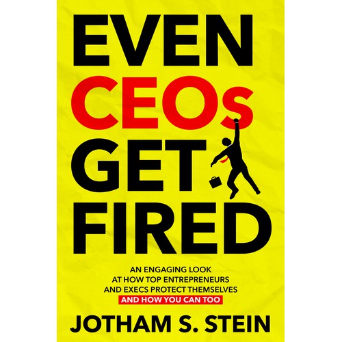 Even CEOs Get Fired Book Cover