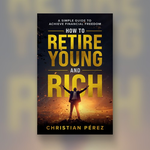 How to retire young and rich