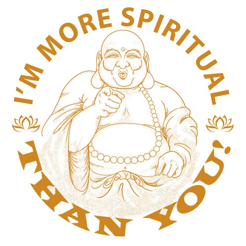 I'm More Spiritual Than You