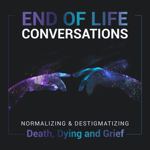End of Life podcast