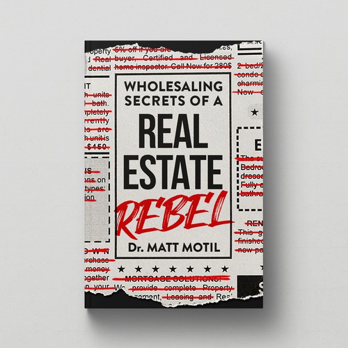 Wholesaling Secrets of a Real Estate Rebel