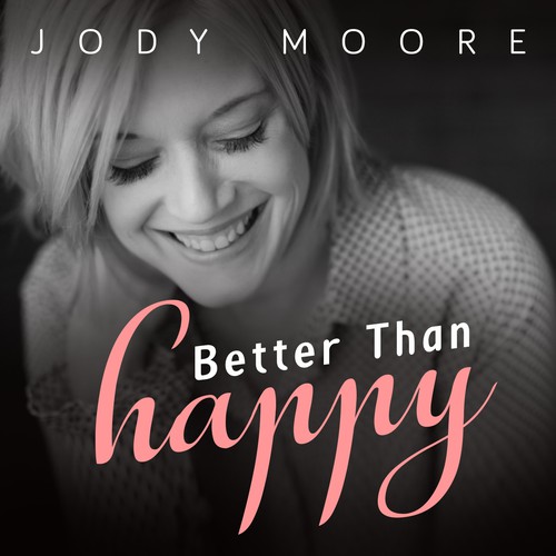 Better Than Happy