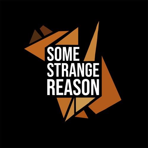 Some Strange Reason