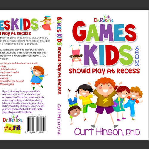 Design a fun, colorful book cover for Games Kids Should Play at Recess book.