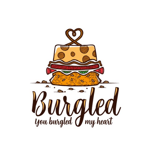 Burgled. You burgled my heart