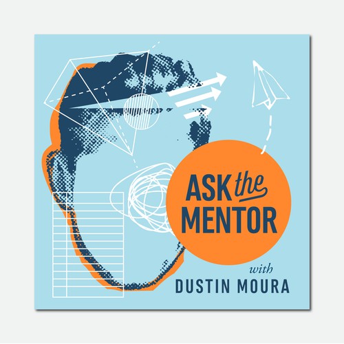 Ask the Mentor Podcast "Cover Art"